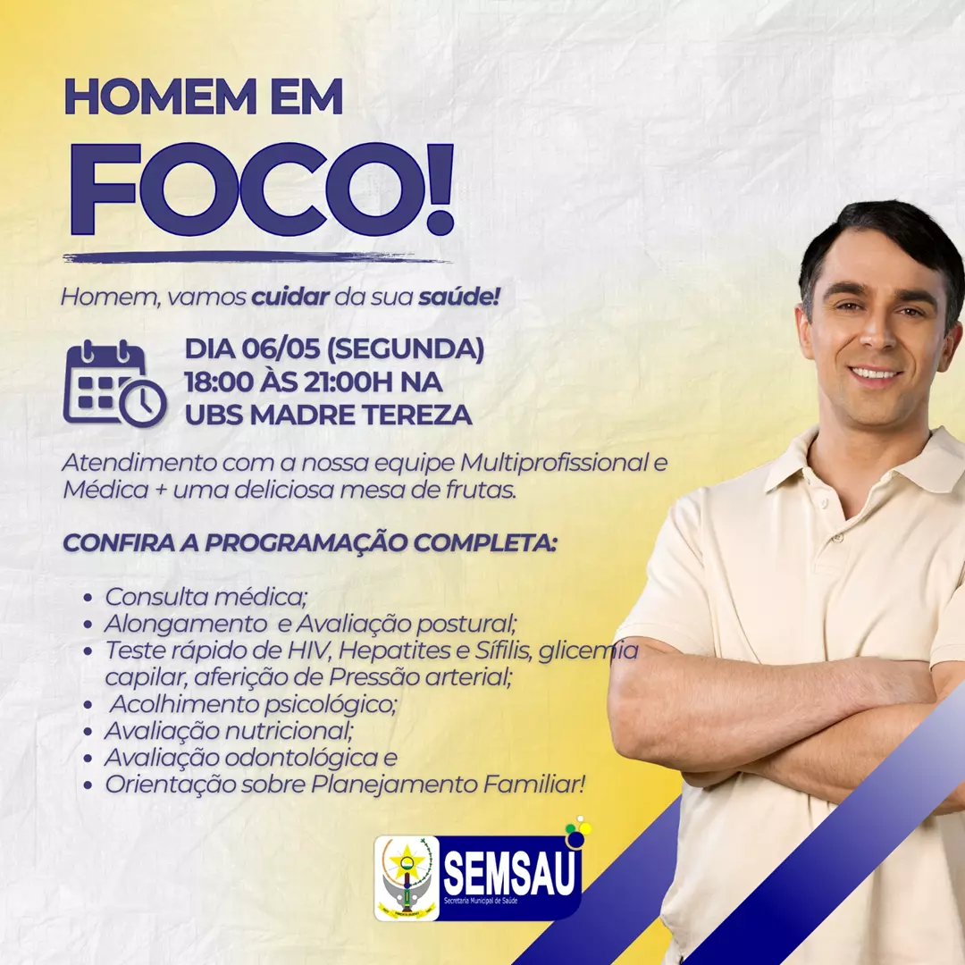 HOMEM EM FOCO! Junte-se a nós para promover a saúde masculina em Pimenta Bueno